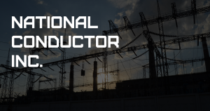 NATIONAL CONDUCTOR, INC